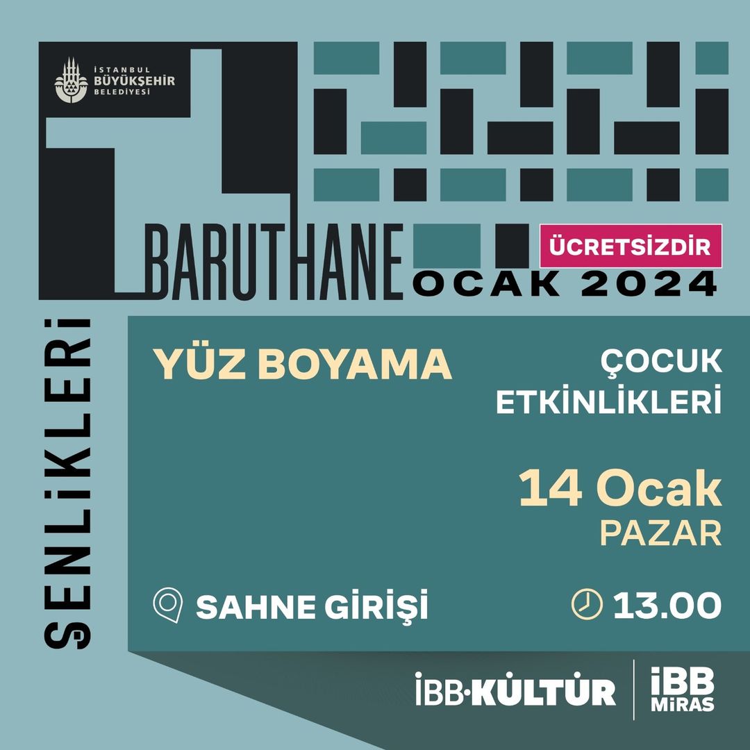 İBB Kültür - Ataköy Baruthanesi - "Yüz Boyama" Çocuk Etkinliği